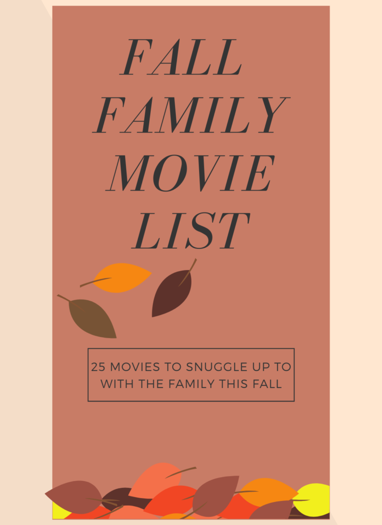 THE BEST MOVIES TO WATCH AS A FAMILY THIS FALL