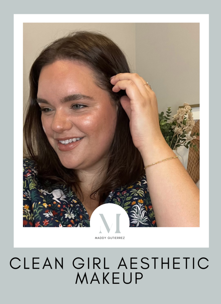 Easy Clean Girl Makeup